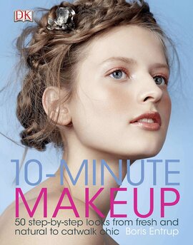 10 Minute Make-up : 50 Step-by-Step Looks from Fresh and Natural to Catwalk Chic - фото книги