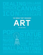 100 Ideas that Changed Art - фото обкладинки книги