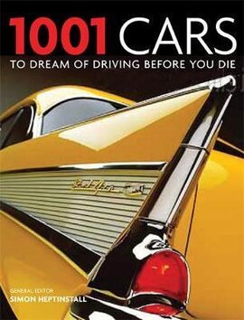 1001 Cars To Dream of Driving Before You Die - фото книги