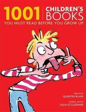 1001 Children's Books You Must Read Before You Grow Up - фото обкладинки книги