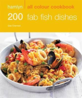 200 Fab Fish Dishes - фото обкладинки книги