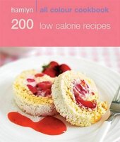 200 Low Calorie Recipes - фото обкладинки книги