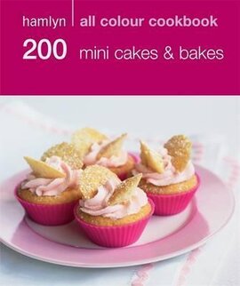 200 Mini Cakes & Bakes - фото книги