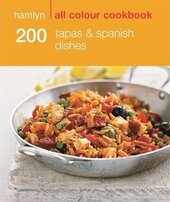 200 Tapas & Spanish Dishes - фото обкладинки книги