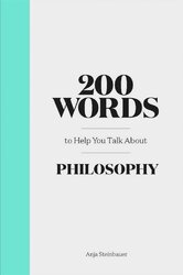 200 Words to Help You Talk About Philosophy - фото обкладинки книги