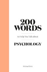 200 Words to Help You Talk About Psychology - фото обкладинки книги