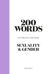 200 Words to Help you Talk about Sexuality & Gender - фото обкладинки книги