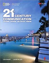 21st Century Communication 1: Listening, Speaking and Critical Thinking - фото обкладинки книги