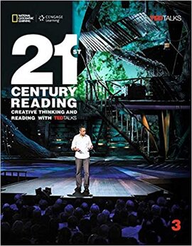 21st Century Reading 3: Creative Thinking and Reading with TED Talks - фото книги