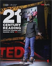 21st Century Reading Student Book 1: Creative Reading and Thinking with TED Talks (Summer School) - фото обкладинки книги