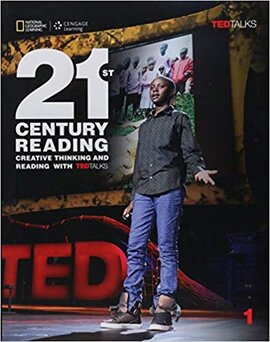 21st Century Reading Student Book 1: Creative Reading and Thinking with TED Talks (Summer School) - фото книги