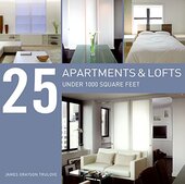 25 Apartments and Lofts Under 1000 Square Feet - фото обкладинки книги