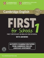 Cambridge English First 1 for Schools (for revised exam 2015) Student's Book Pack (Student's Book with Answers and Audio CDs (2)) - фото обкладинки книги