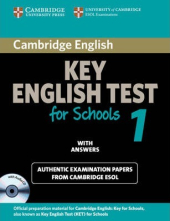 Cambridge KET for Schools 1 Student's Book with Answers + CD. Official Examination Papers from University of Cambridge ESOL Examinations - фото обкладинки книги
