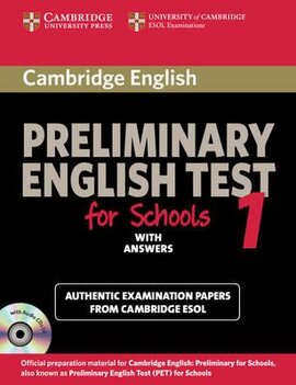 Cambridge Preliminary English Test for Schools 1. Self-study Pack: Student's Book with Answers with Audio CDs (підручник + відп. + диски) - фото книги