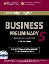 BEC Practice Tests: Cambridge English Business 5 Preliminary Self-study Pack (Student's Book with Answers and Audio CD) - фото обкладинки книги