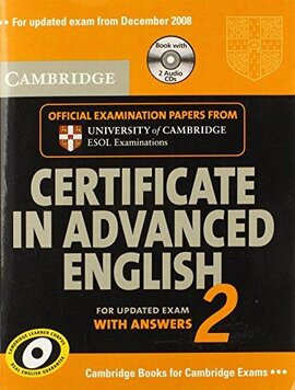 Cambridge Certificate in Advanced English 2 for updated exam Self-study Pack : Official Examination Papers from Cambridge ESOL - фото книги