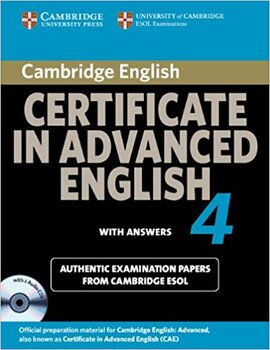 Cambridge Certificate in Advanced English 4 for Updated Exam Self-study Pack (Student's Book with answers and Audio CDs (2)) : Official Examination Papers from University of Cambridge ESOL Examination - фото книги