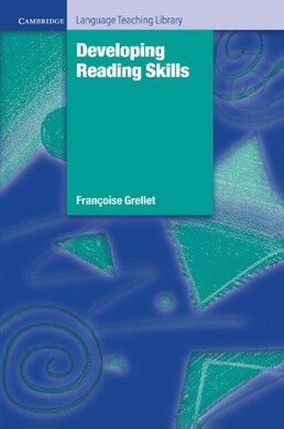 Cambridge Language Teaching Library: Developing Reading Skills: A Practical Guide to Reading Comprehension Exercises - фото книги