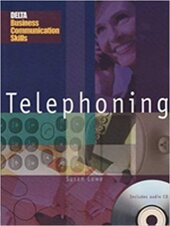 DBC: Telephoning: Master the Key Communication Skills Required in International Business English (Delta Business Communication Skills) - фото обкладинки книги