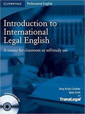 Introduction to International Legal English Student's Book with Audio CDs (2): A Course for Classroom or Self-Study Use - фото обкладинки книги
