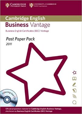 Past Paper Pack for Cambridge English Business Vantage 2011 Exam Papers and Teacher's Booklet with Audio CD : Past Paper Pack, 2011 Exam Papers - фото книги