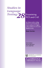 Studies in Language Testing: Examining FCE and CAE: Key Issues and Recurring Themes in Developing the First Certificate in English and Certificate in Advanced English Exams Series Number 28 - фото книги
