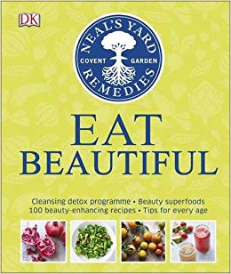 Neal's Yard Remedies Eat Beautiful : Cleansing detox programme * Beauty superfoods* 100 Beauty-enhancing recipes* Tips for every age - фото книги