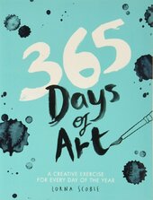 365 Days of Art: A Creative Exercise for Every Day of the Year - фото обкладинки книги