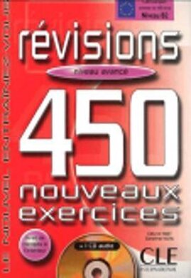 450 nouveaux exercices Revisions Avance Livre+corriges+CD audio(підручник+аудіодиск) - фото книги