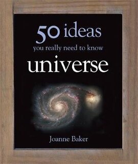 50 Ideas You Really Need to Know: Universe - фото книги