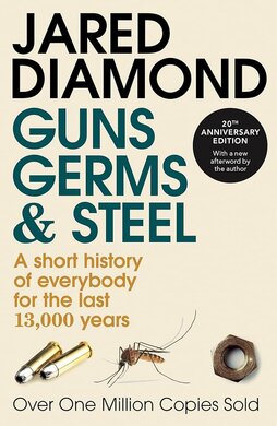 Guns, Germs And Steel: 20th Anniversary Edition - фото книги
