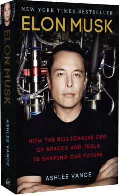Elon Musk: How the Billionaire CEO of SpaceX and Tesla is Shaping our Future - фото книги