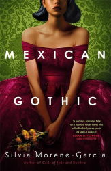Mexican Gothic - фото обкладинки книги