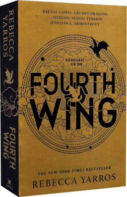 Fourth Wing. Book 1 (The Empyrean) (тверда обкл.) - фото книги