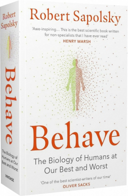 Behave: The Biology of Humans at Our Best and Worst - фото книги