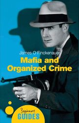 A Beginner's Guide: Mafia and Organized Crime - фото обкладинки книги