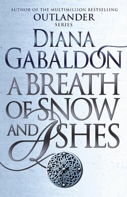 A Breath of Snow and Ashes (Book 6) - фото книги