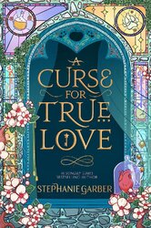 A Curse For True Love: the thrilling final book in the Sunday Times bestselling series - фото обкладинки книги