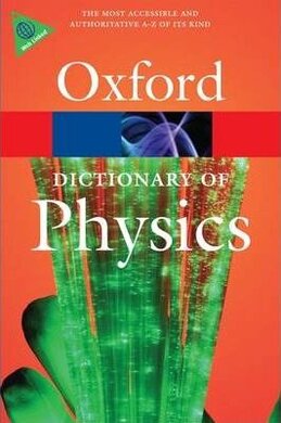 A Dictionary of Physics - фото книги
