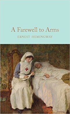 A Farewell To Arms - фото книги