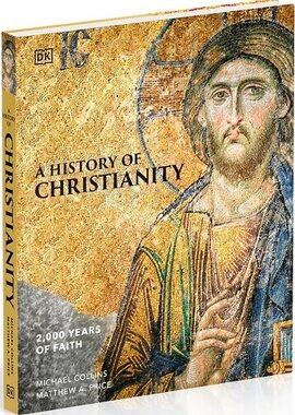 A History of Christianity: 2,000 Years of Faith - фото книги