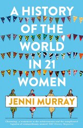 A History of the World in 21 Women PB - фото обкладинки книги
