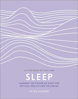A Little Book of Self Care: Sleep - фото книги