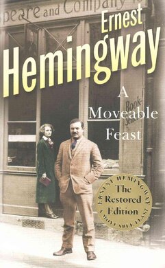 A Moveable Feast : The Restored Edition - фото книги