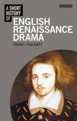 A Short History of English Renaissance Drama - фото обкладинки книги