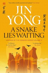 A Snake Lies Waiting: Legends of the Condor Heroes Vol. 3 - фото обкладинки книги