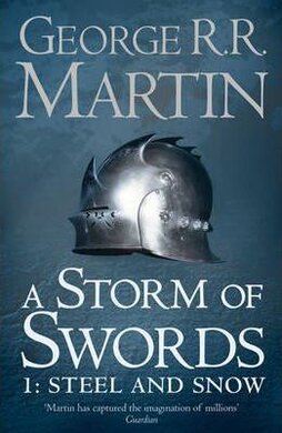 A Song of Ice and Fire. Book 3. A Storm of Swords. Part 1. Steel and Snow - фото книги