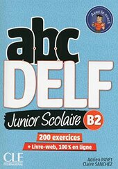 ABC DELF Junior : Livre de l'eleve B2 + DVD + Livre-web - 2eme edition - фото обкладинки книги