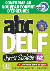 ABC DELF Junior scolaire 2021 dition A2 Livre + DVD + Livre-web - фото обкладинки книги